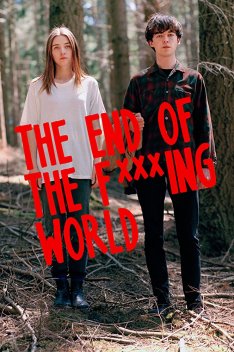 the end of the fxxxing world